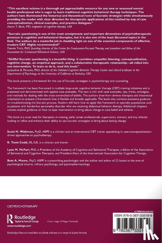 Waltman, Scott H. (Center for Dialectical and Cognitive Behavior Therapy, Codd, III, McFarr, Lynn M. (Harbor-UCLA Medical Center - Socratic Questioning for Therapists and Counselors