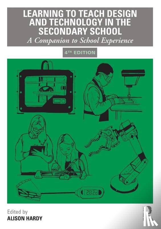  - Learning to Teach Design and Technology in the Secondary School