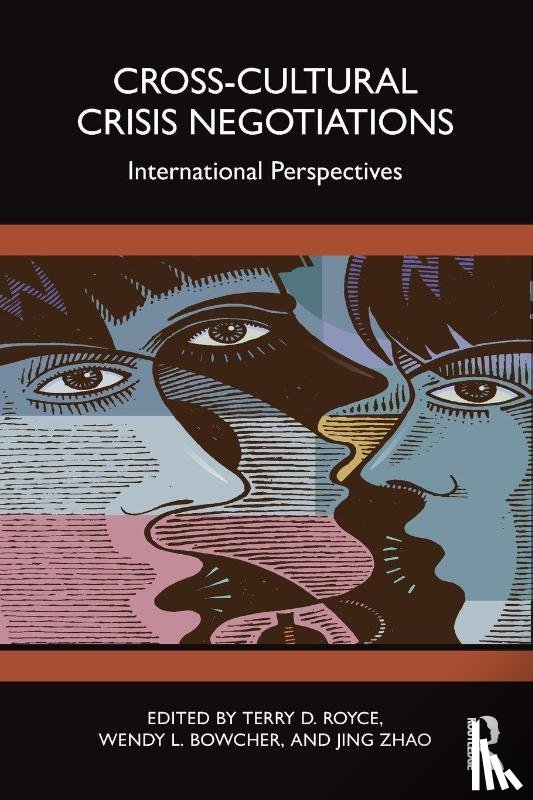  - Cross-Cultural Crisis Negotiations
