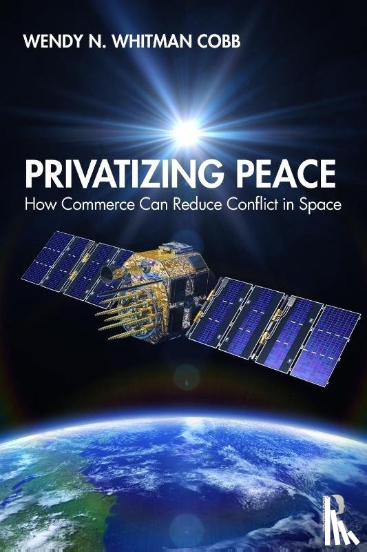Whitman Cobb, Wendy N. (School of Advanced Air and Space Studies (SAASS) - Privatizing Peace