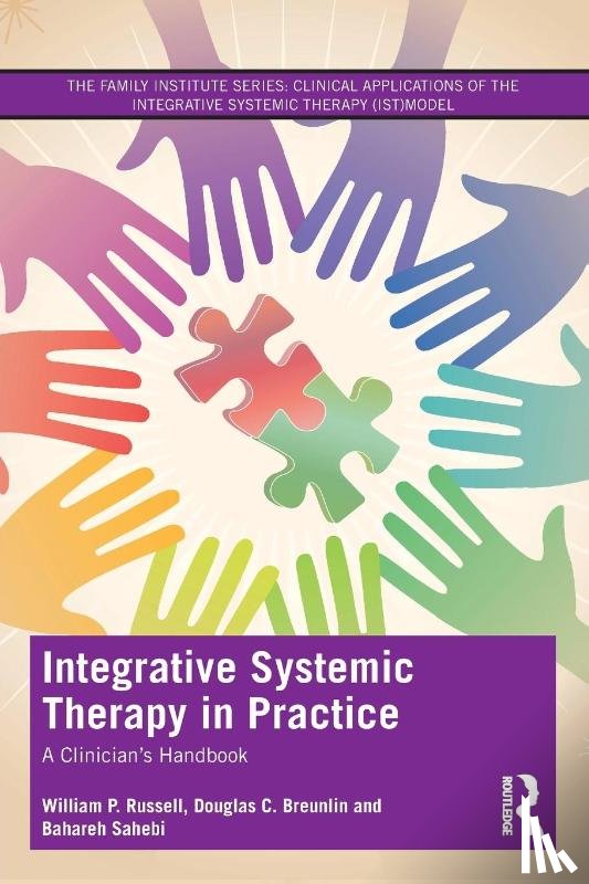 Russell, William P., Breunlin, Douglas C., Sahebi, Bahareh - Integrative Systemic Therapy in Practice