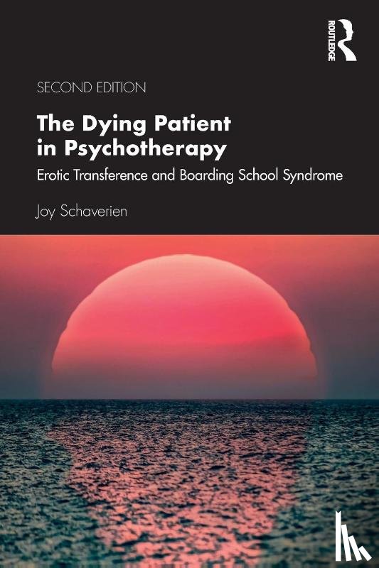 Schaverien, Joy - The Dying Patient in Psychotherapy