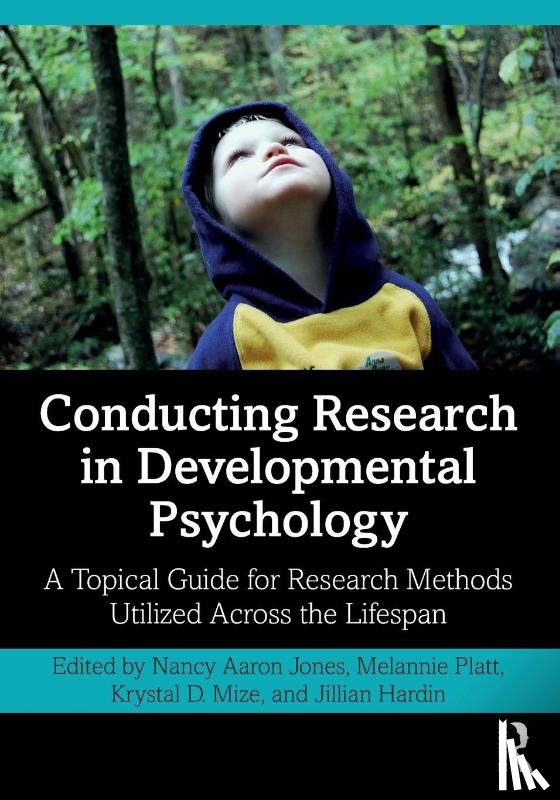  - Conducting Research in Developmental Psychology