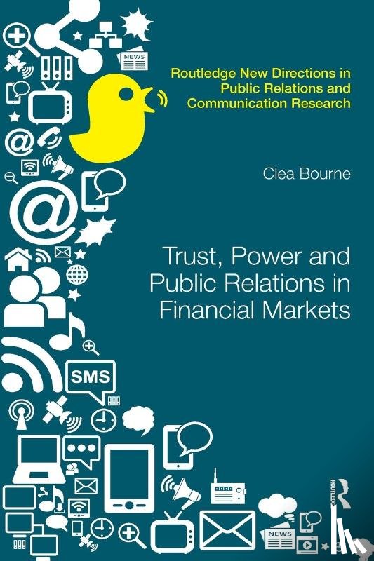 Bourne, Clea (Goldsmiths College - Trust, Power and Public Relations in Financial Markets
