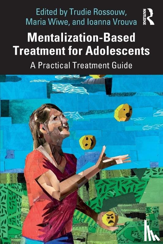  - Mentalization-Based Treatment for Adolescents