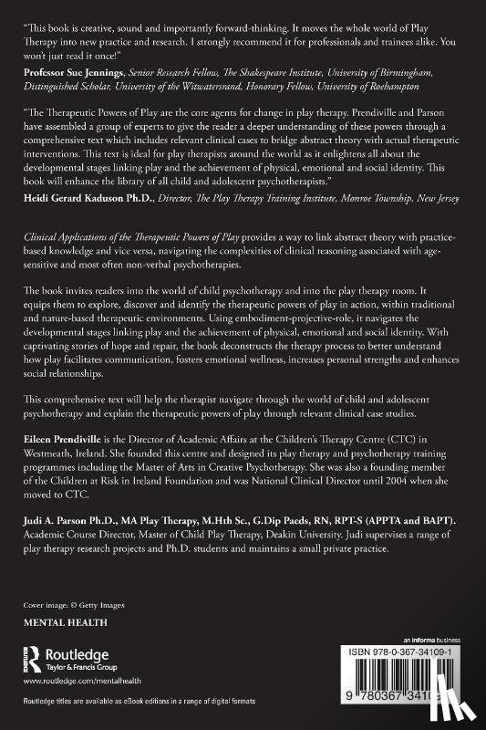  - Clinical Applications of the Therapeutic Powers of Play