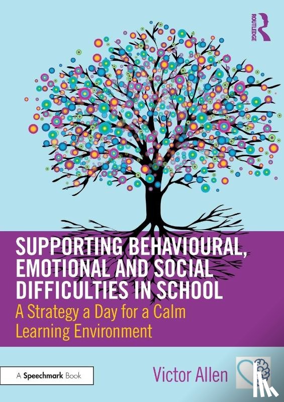 Allen, Victor - Supporting Behavioural, Emotional and Social Difficulties in School