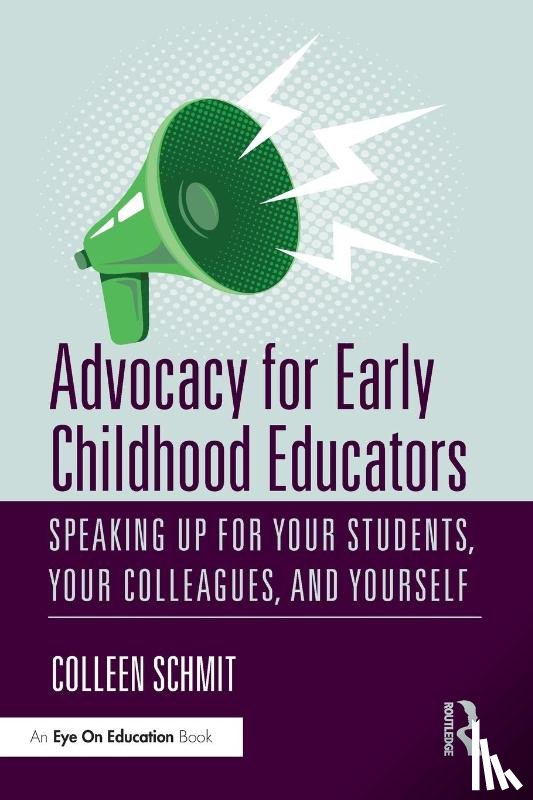 Schmit, Colleen - Advocacy for Early Childhood Educators