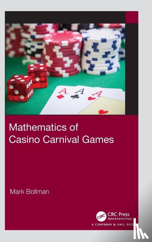 Bollman, Mark (Albion College - Mathematics of Casino Carnival Games