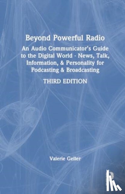 Geller, Valerie - Beyond Powerful Radio