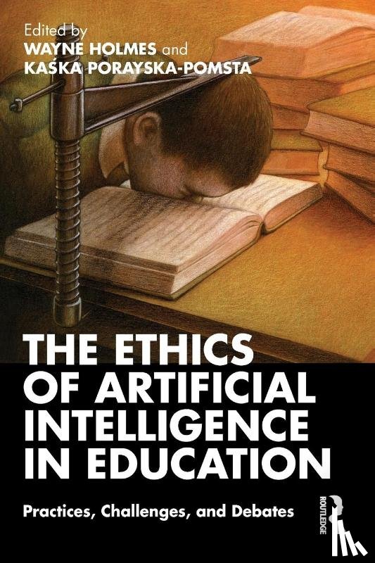  - The Ethics of Artificial Intelligence in Education