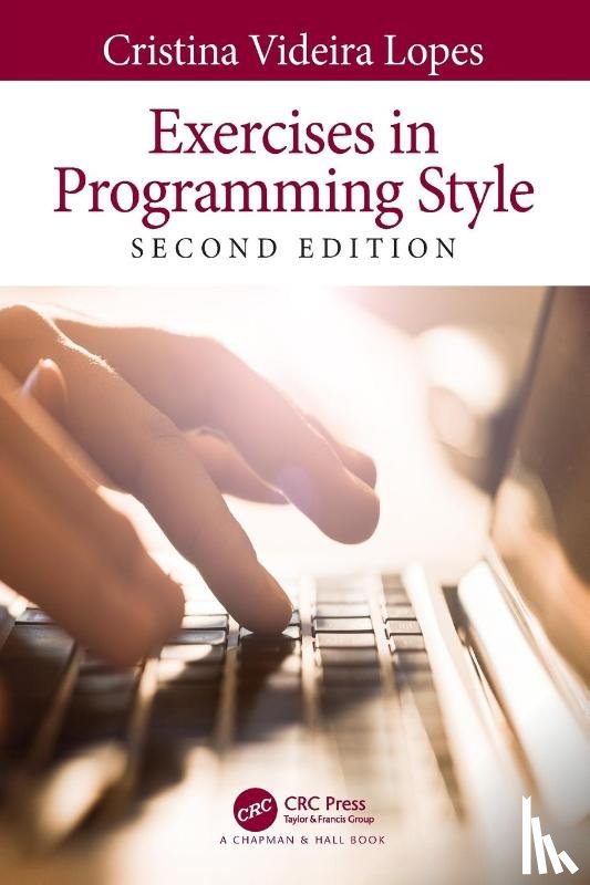 Lopes, Cristina Videira (University of California - Exercises in Programming Style