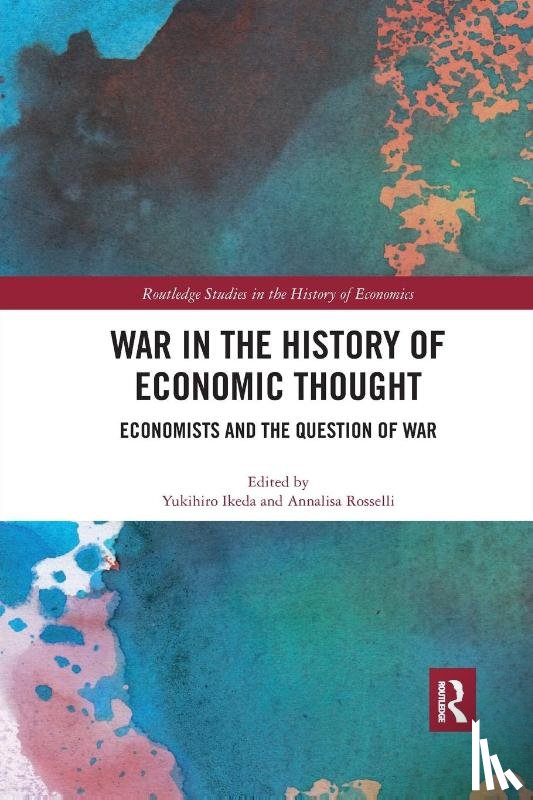 - War in the History of Economic Thought