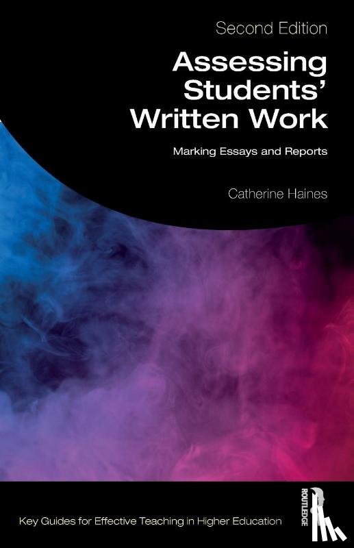 Haines, Catherine (Oxford University - Assessing Students' Written Work