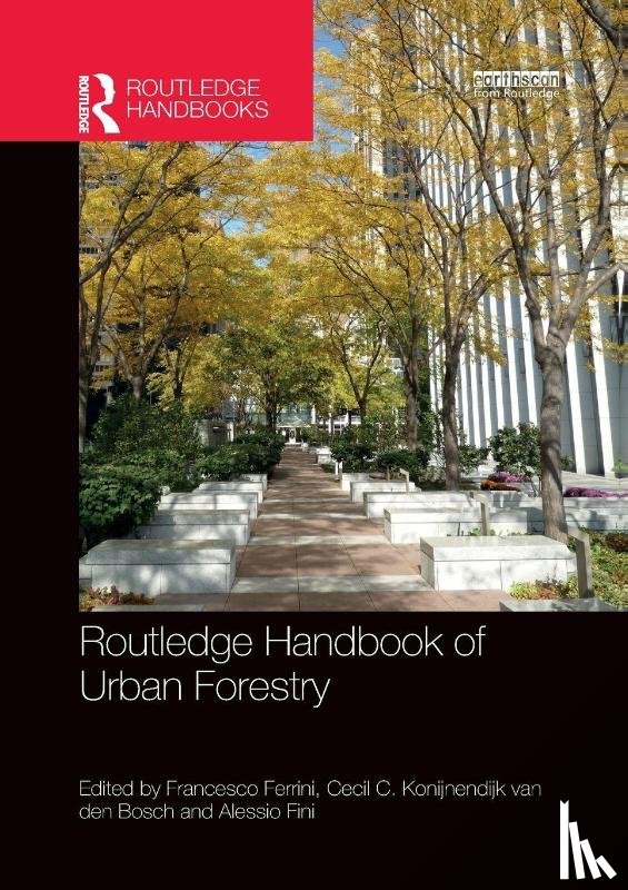  - Routledge Handbook of Urban Forestry