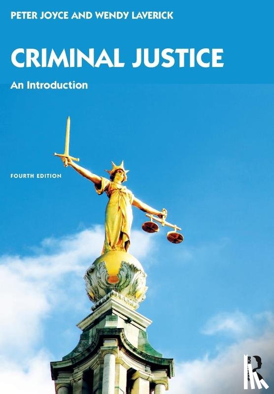 Joyce, Peter (University of Glyndwr, Laverick, Wendy - Criminal Justice