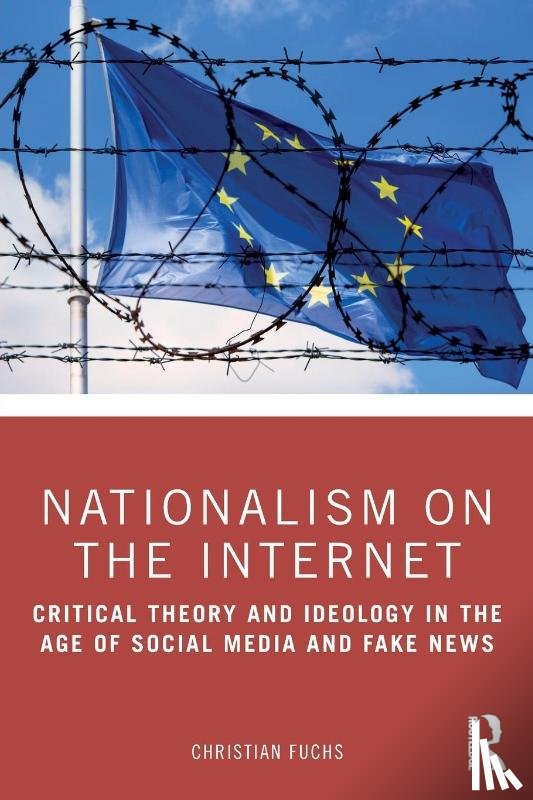 Fuchs, Christian - Nationalism on the Internet