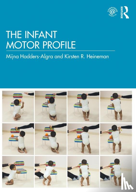 Hadders-Algra, Mijna, R Heineman, Kirsten - The Infant Motor Profile