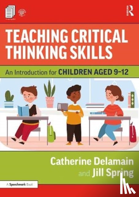 Delamain, Catherine, Spring, Jill - Teaching Critical Thinking Skills