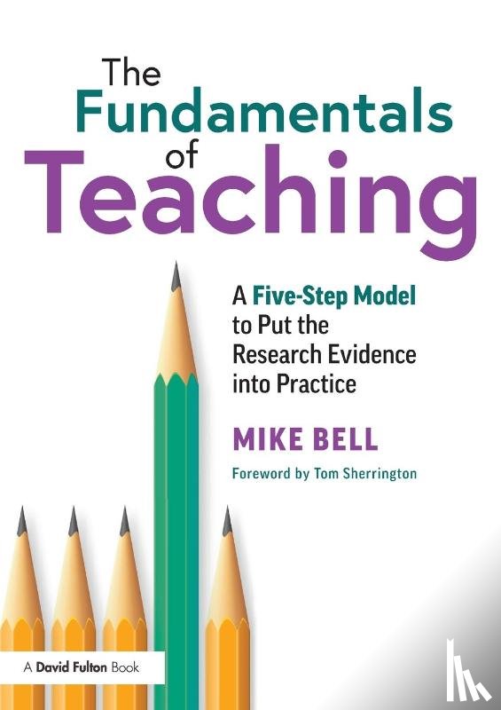 Bell, Mike - The Fundamentals of Teaching