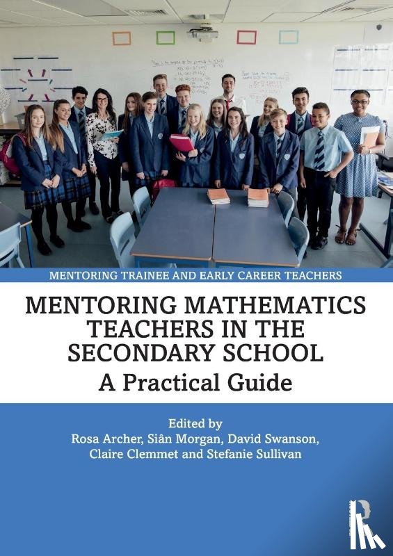  - Mentoring Mathematics Teachers in the Secondary School