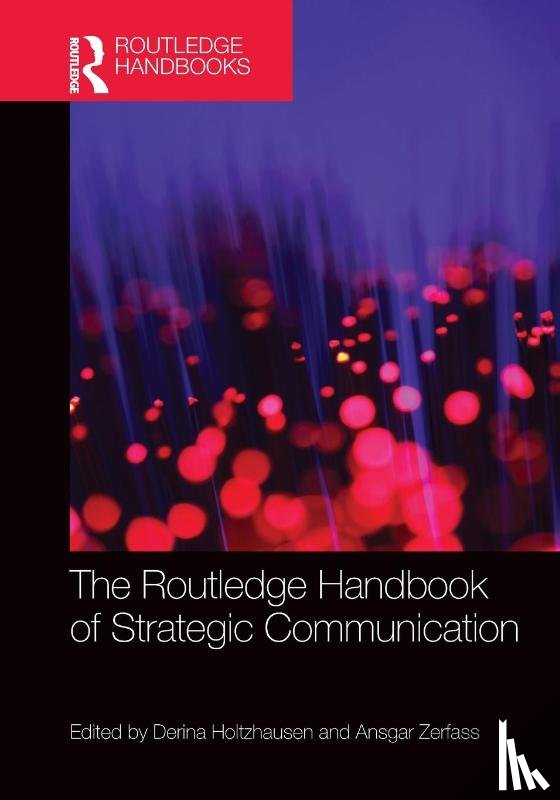  - The Routledge Handbook of Strategic Communication