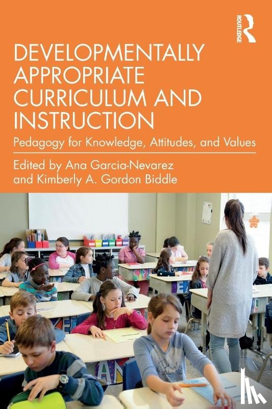  - Developmentally Appropriate Curriculum and Instruction