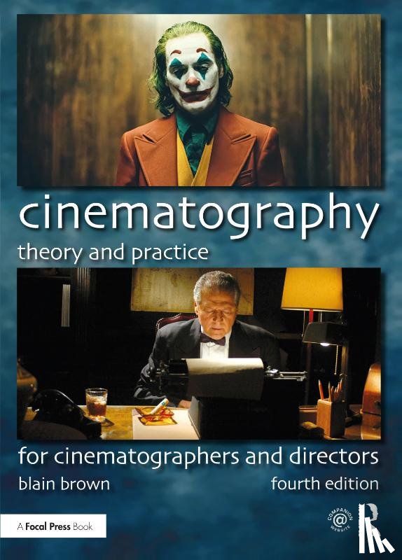 Brown, Blain - Cinematography: Theory and Practice
