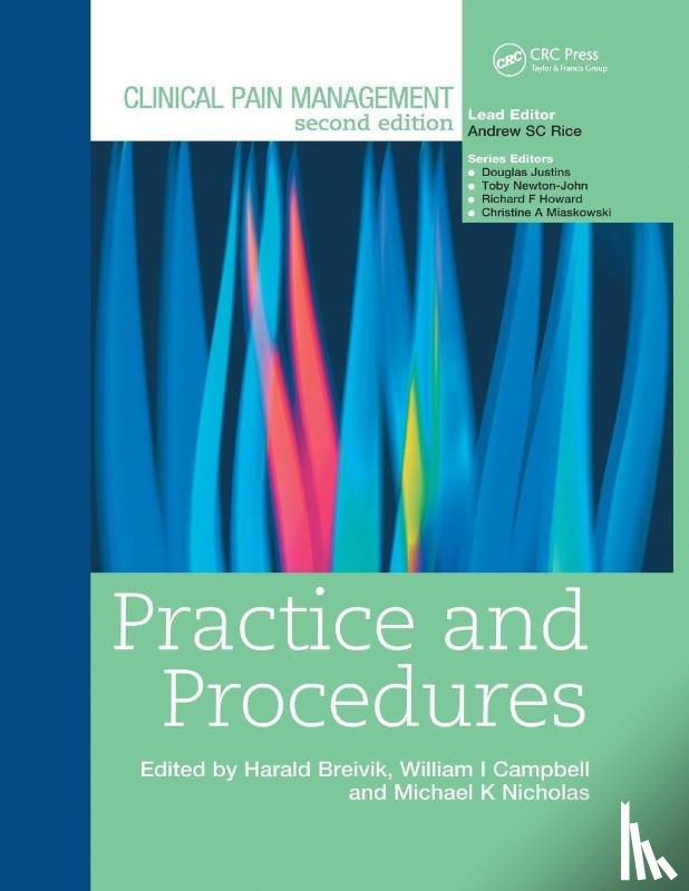 Breivik, Harald, Nicholas, Michael, Campbell, William, Newton-John, Toby - Clinical Pain Management : Practice and Procedures