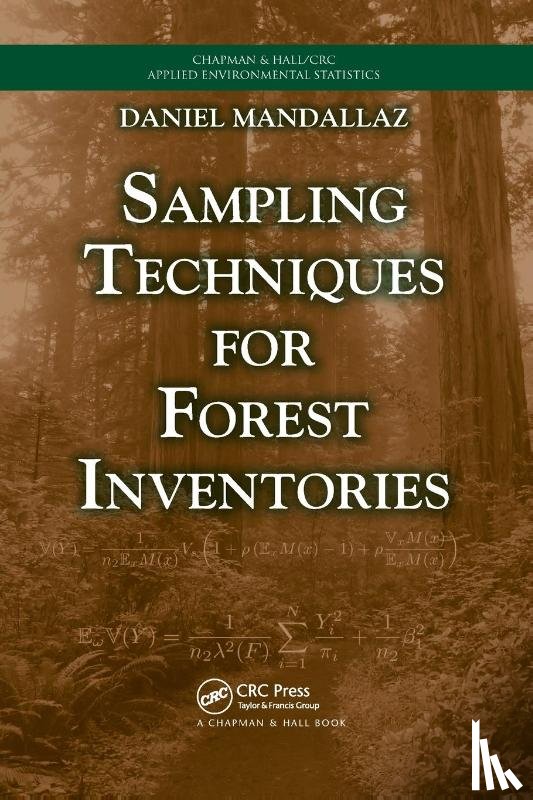 Mandallaz, Daniel - Sampling Techniques for Forest Inventories