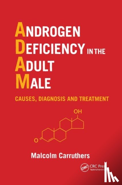 Carruthers, Malcolm - Androgen Deficiency in The Adult Male