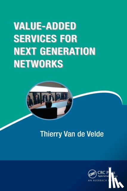 Van de Velde, Thierry - Value-Added Services for Next Generation Networks