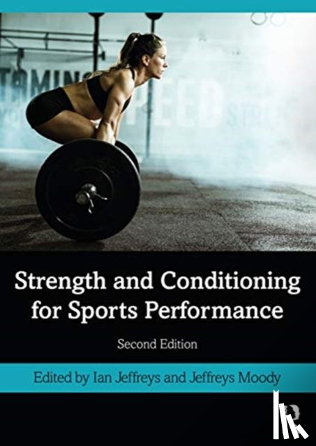  - Strength and Conditioning for Sports Performance