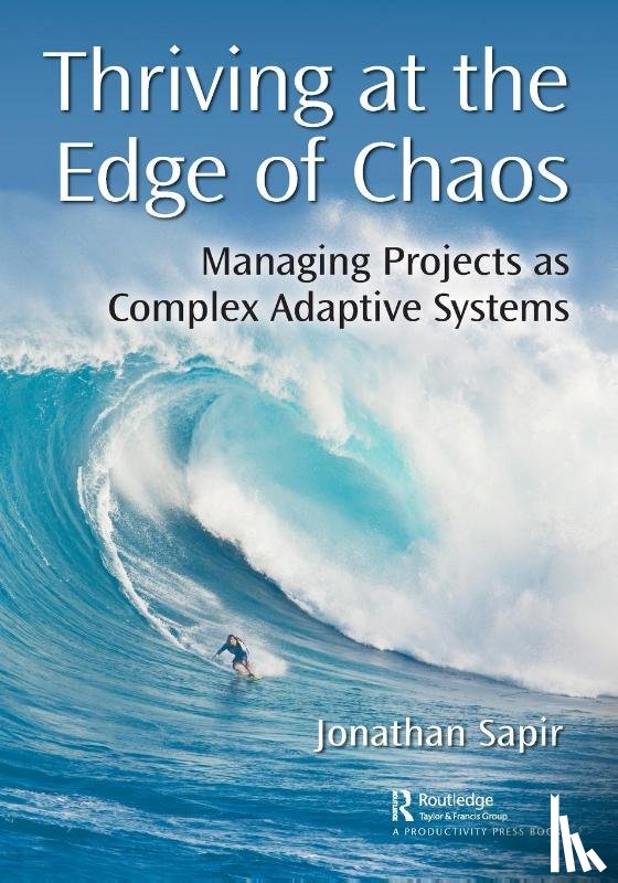 Sapir, Jonathan - Thriving at the Edge of Chaos