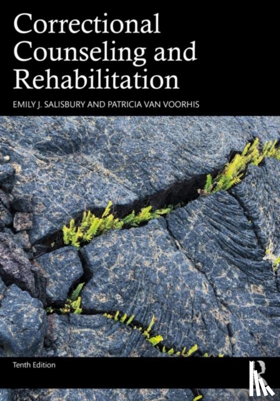 Salisbury, Emily J. (University of Utah), Van Voorhis, Patricia (University of Cincinnati) - Correctional Counseling and Rehabilitation