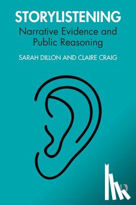 Dillon, Sarah (University of Cambridge), Craig, Claire - Storylistening