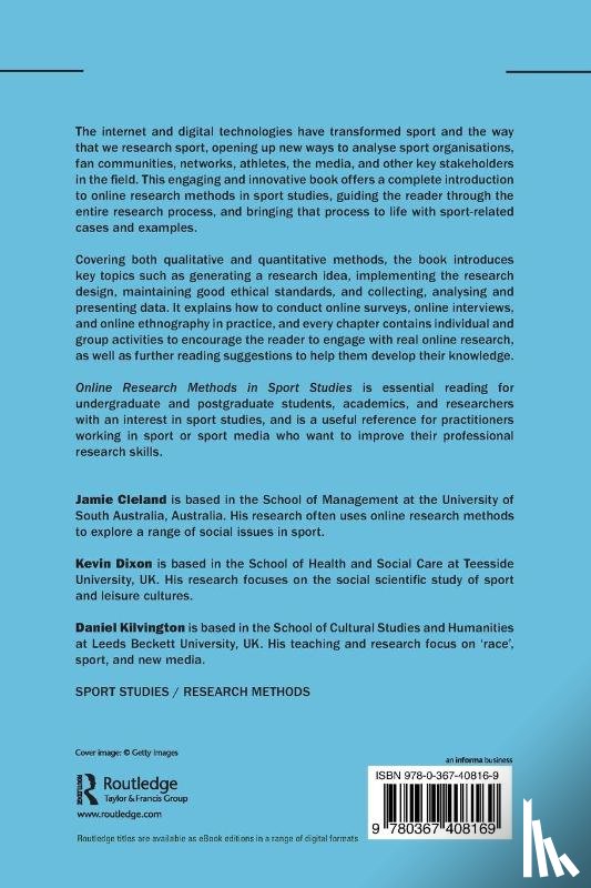 Cleland, Jamie (University of South Australia), Dixon, Kevin (Teesside University, Kilvington, Daniel - Online Research Methods in Sport Studies