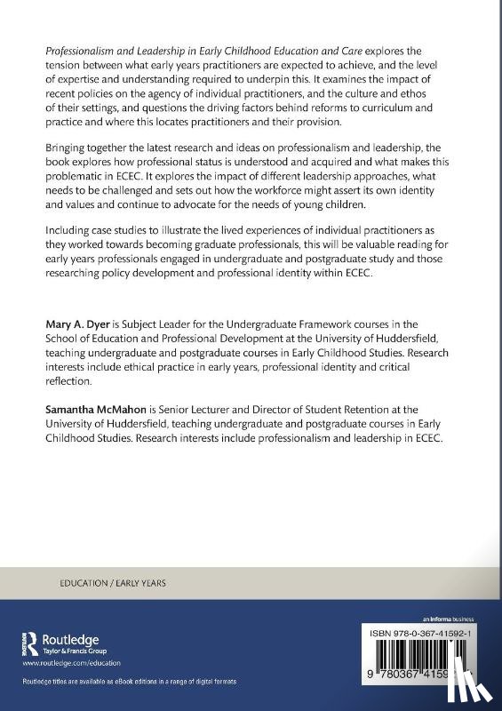 Dyer, Mary A. (University of Huddersfield), McMahon, Samantha (University of Huddersfield) - Professionalism and Leadership in Early Childhood Education and Care