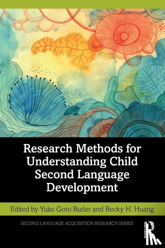  - Research Methods for Understanding Child Second Language Development