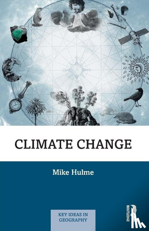 Hulme, Mike - Climate Change