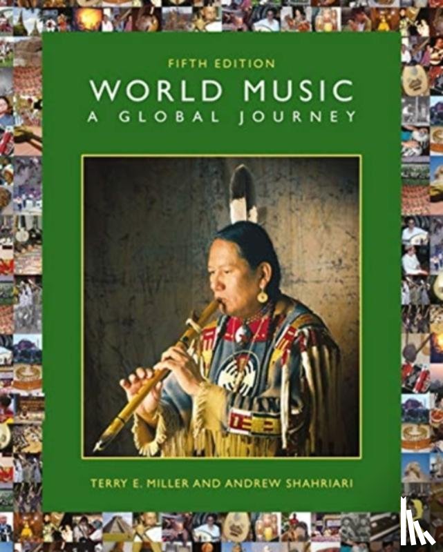 Miller, Terry E. (Kent State University, Shahriari, Andrew (Kent State University - World Music: A Global Journey