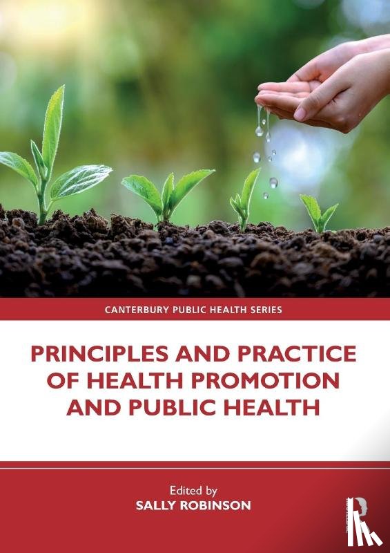  - Principles and Practice of Health Promotion and Public Health