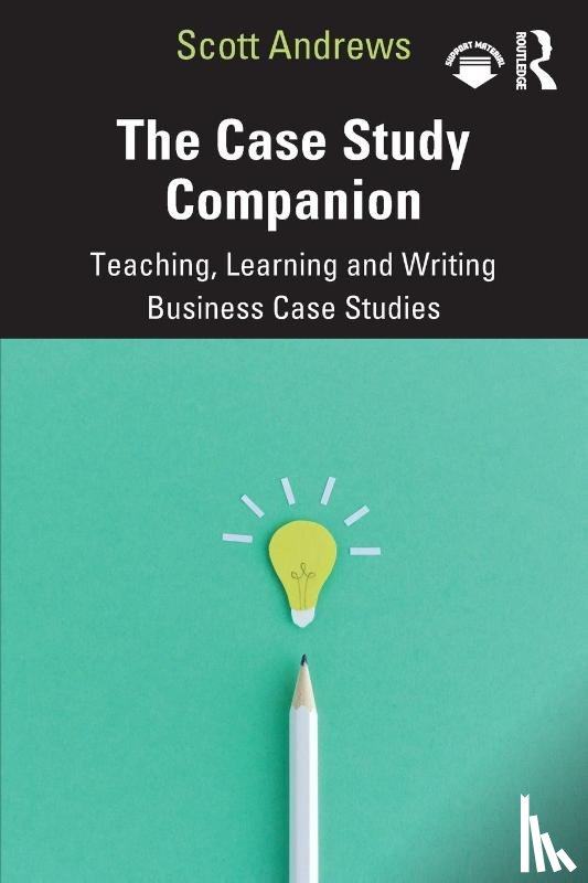 Andrews, Scott (University of Worcester - The Case Study Companion