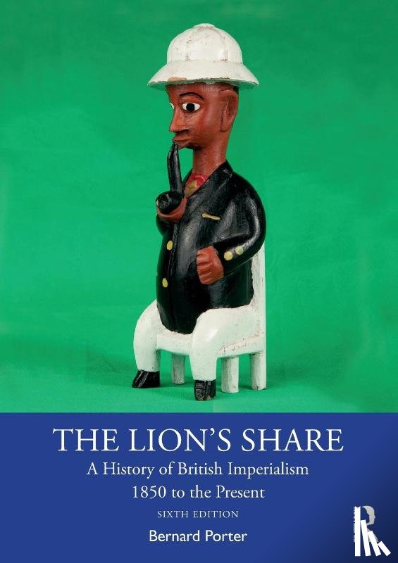 Porter, Bernard - The Lion's Share
