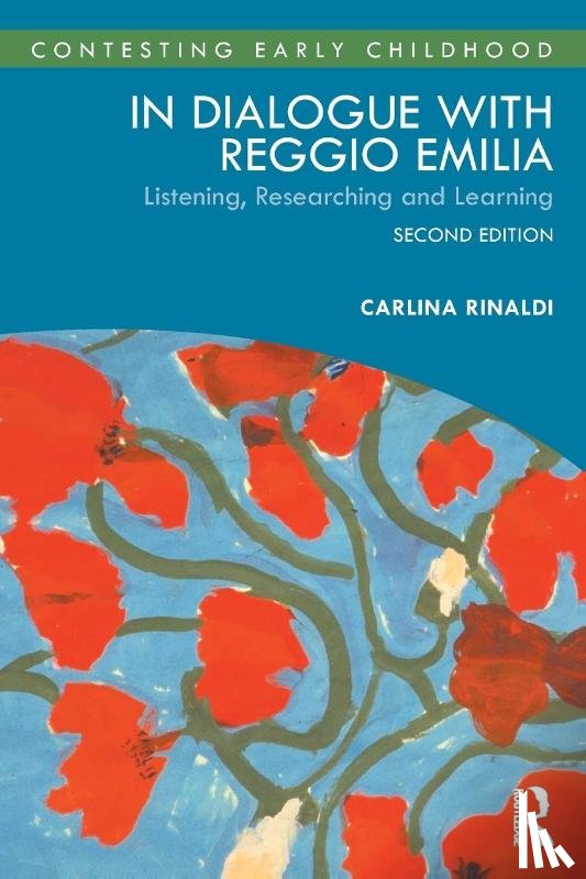 Rinaldi, Carlina - In Dialogue with Reggio Emilia