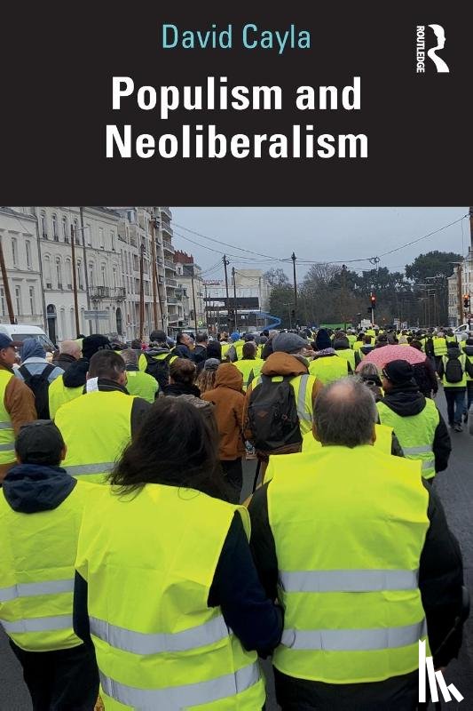 Cayla, David - Populism and Neoliberalism