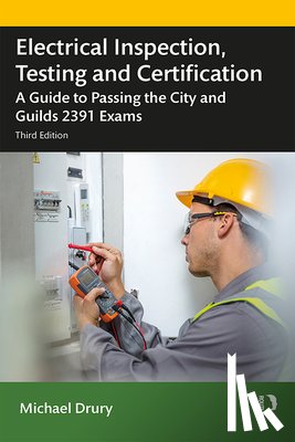 Drury, Michael (Electrical installation lecturer and an on-site constructor - Electrical Inspection, Testing and Certification