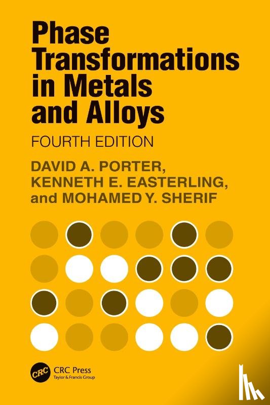 Porter, David A. (University of Oulu, Easterling, Kenneth E. (University of Exeter, Sherif, Mohamed Y. - Phase Transformations in Metals and Alloys