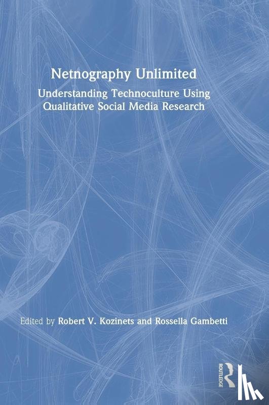  - Netnography Unlimited