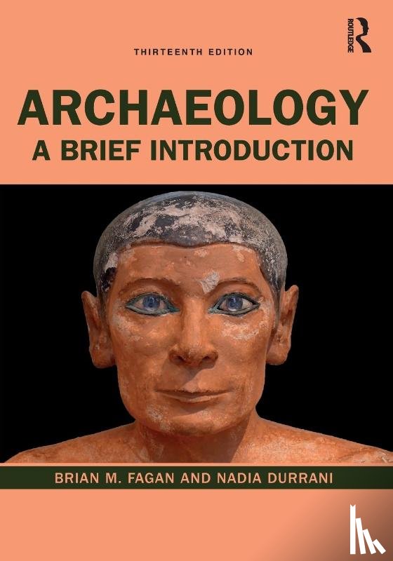 Fagan, Brian M. (University of California, Durrani, Nadia - Archaeology